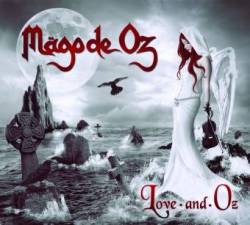 Mägo De Oz : Love and Oz